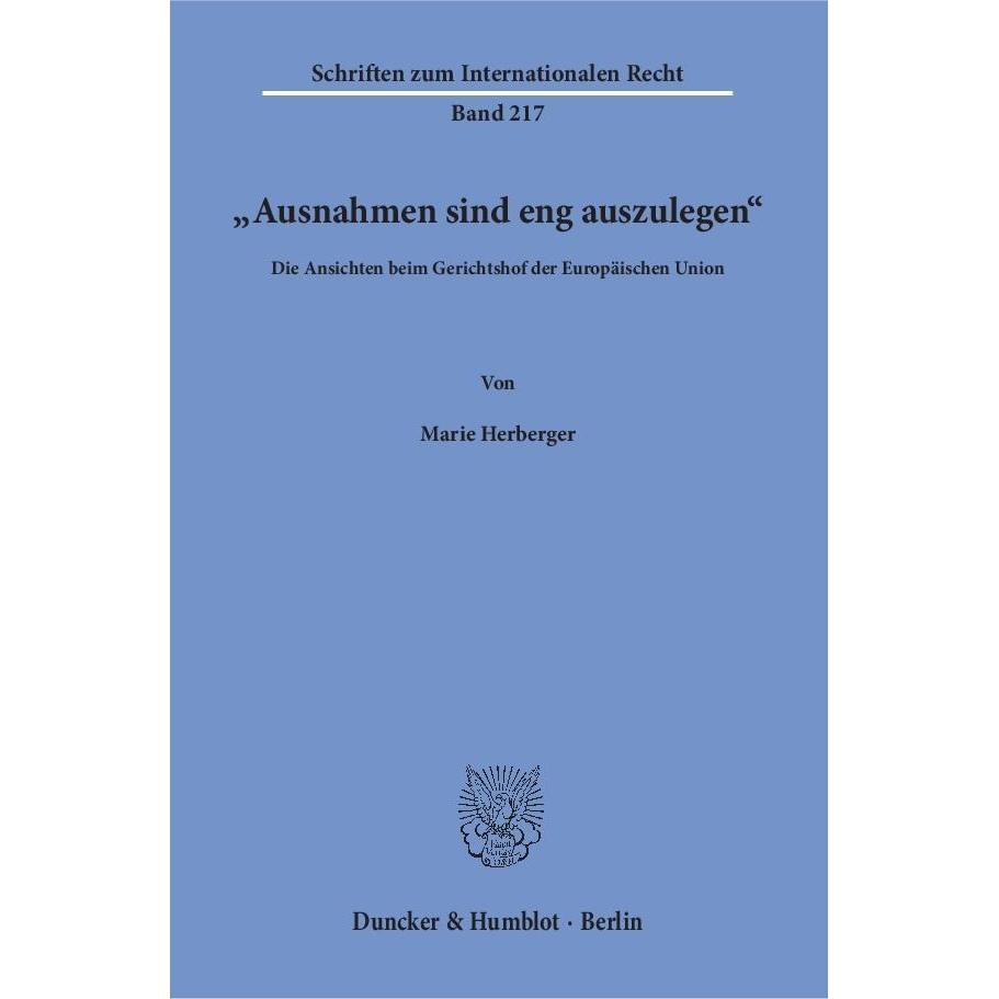 »Ausnahmen sind eng auszulegen«., Fachbücher von Marie Herberger