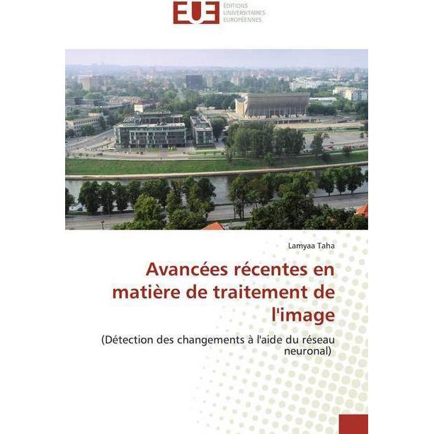 Avancées récentes en matière de traitement de l'image, Fachbücher von Lamyaa Taha