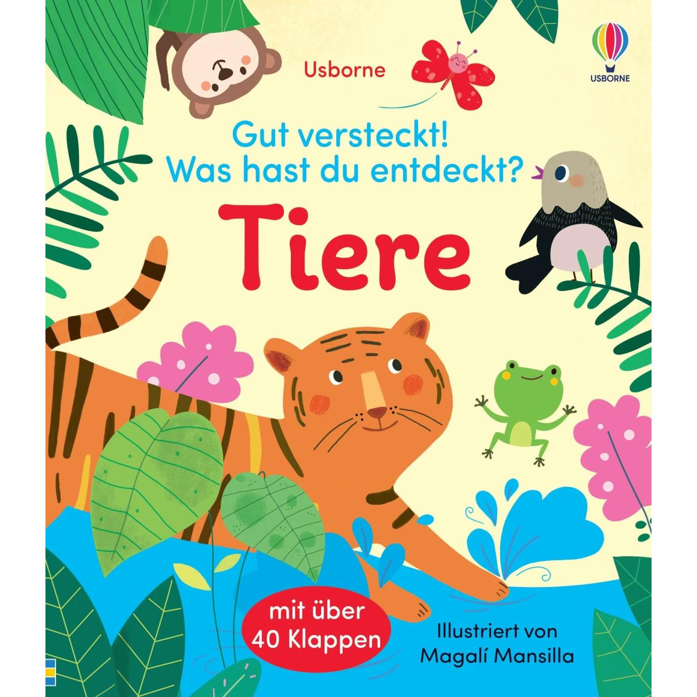 Gut versteckt! Was hast du entdeckt? Tiere, Kinderbücher