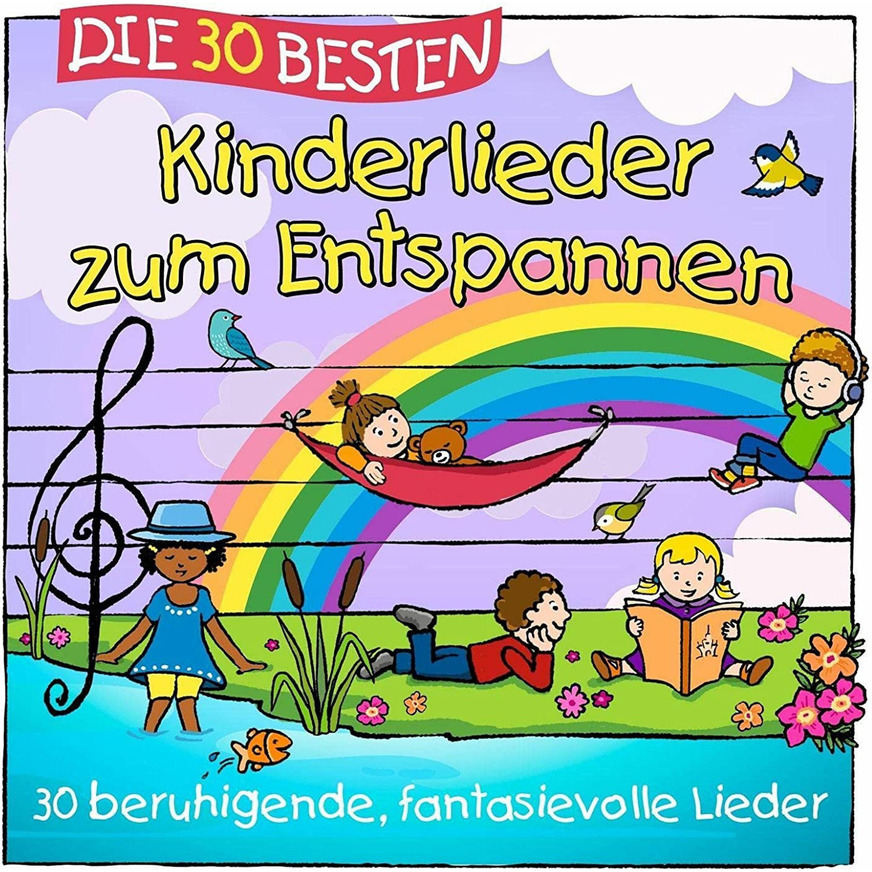 Die 30 besten Kinderlieder zum Entspannen, Hörbücher von Simone Sommerland, K. & Kita-Frösche Glück