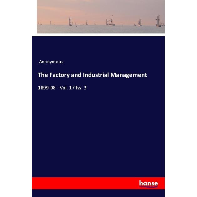 The Factory and Industrial Management, Belletristik