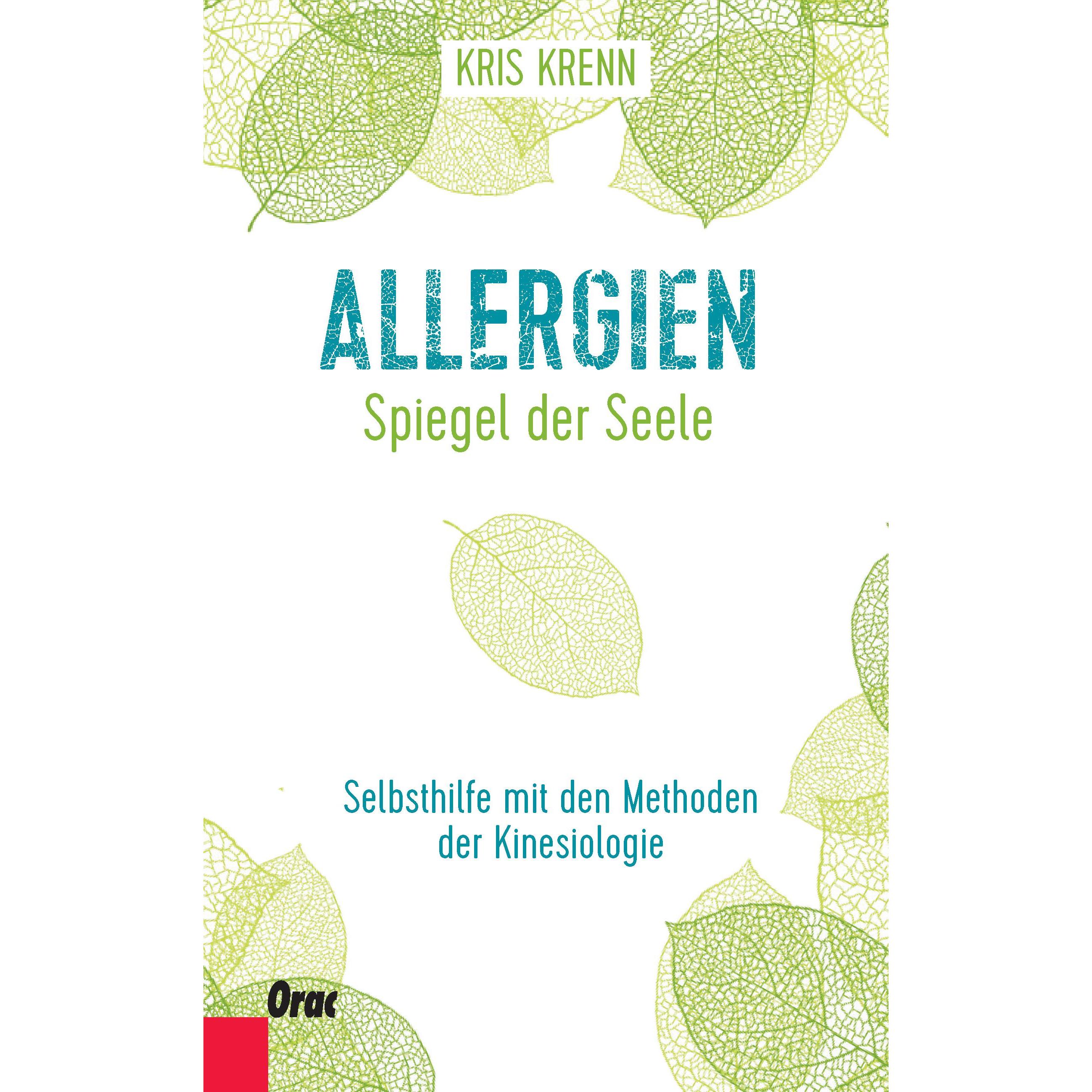 Allergien - Spiegel der Seele, Ratgeber von Kris Krenn