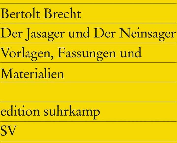 Produktbild Der Jasager und Der Neinsager (Deutsch, Bertolt Brecht, 2006)