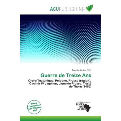 Guerre de Treize Ans, Fachbücher von Evander Luther