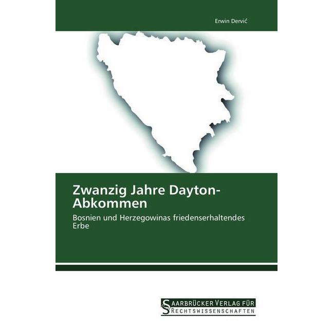 Zwanzig Jahre Dayton-Abkommen, Fachbücher von Erwin Dervic