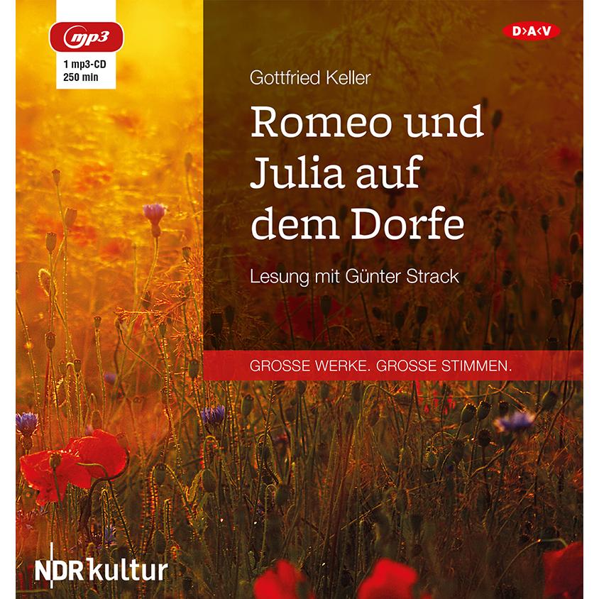Romeo und Julia auf dem Dorfe, Hörbücher von Gottfried Keller