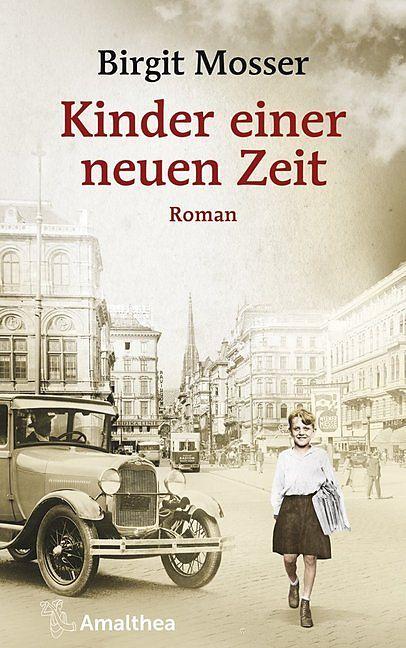Produktbild Kinder einen neuen Zeit (Deutsch, Birgit Mosser, 2018)