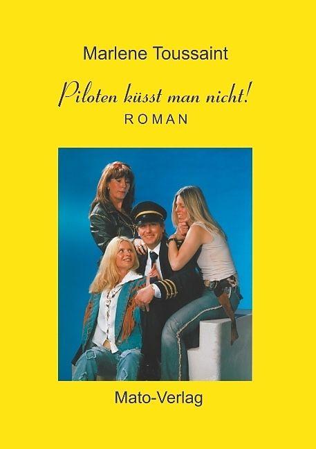 Produktbild Piloten küsst man nicht (Deutsch, Marlene Toussaint, 2018)