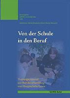 Produktbild Von der Schule in den Beruf (Deutsch, Marlis, Marquard Schabacker-Bock, 2005)