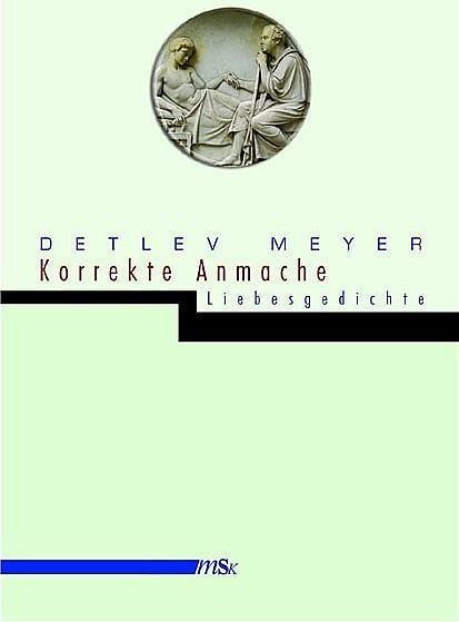 Produktbild Korrekte Anmache (Deutsch, Detlev Meyer, 2004)