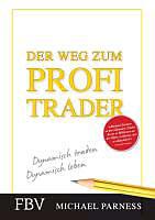 Produktbild Der Weg zum Profi-Trader (Deutsch, Michael Parness, 2006)