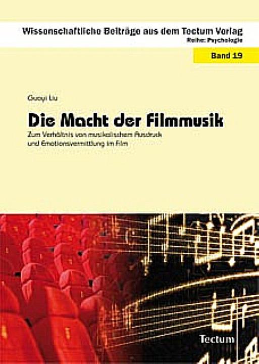 Produktbild Die Macht der Filmmusik (Deutsch, Guoyi Liu, 2010)