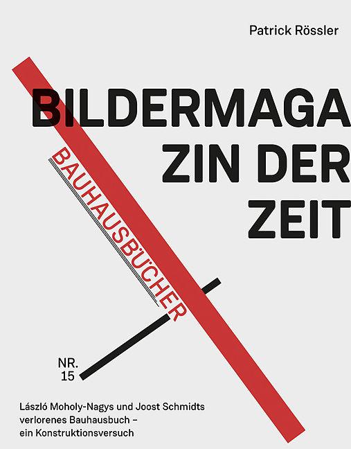 Produktbild Bildermagazin der Zeit (Deutsch, Englisch, Patrick R�ssler, 2019)