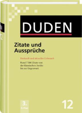 Produktbild Duden Zitate und Aussprüche (Deutsch, Dudenredaktion, 2019)