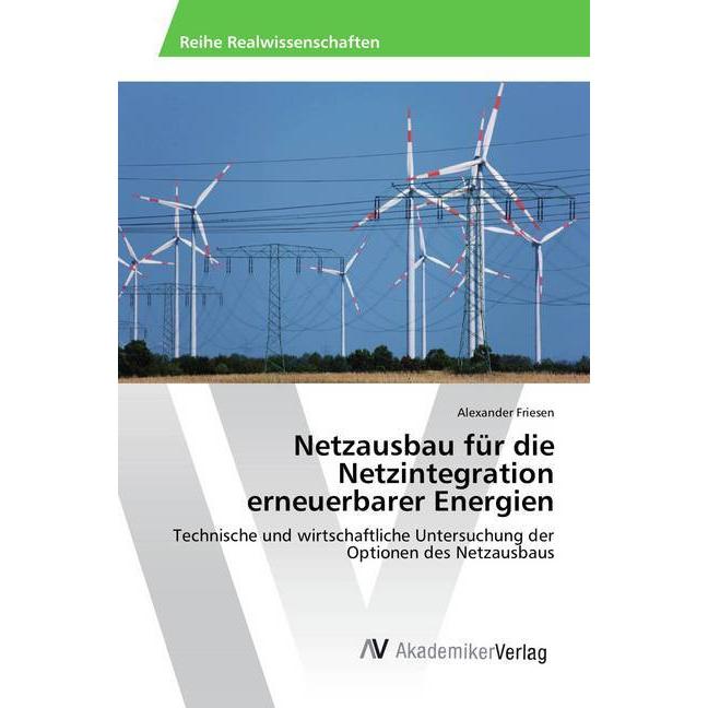 Thumbnail - Netzausbau für die Netzintegration erneuerbarer Energien, Fachbücher
