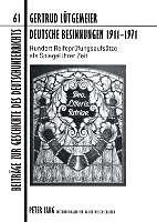 Produktbild Deutsche Besinnungen 1911-1971 (Deutsch, Gertrud Lütgemeier, 2008)