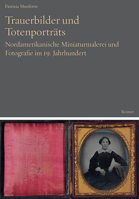 Produktbild Trauerbilder und Totenporträts (Deutsch, Patrizia Munforte, 2018)