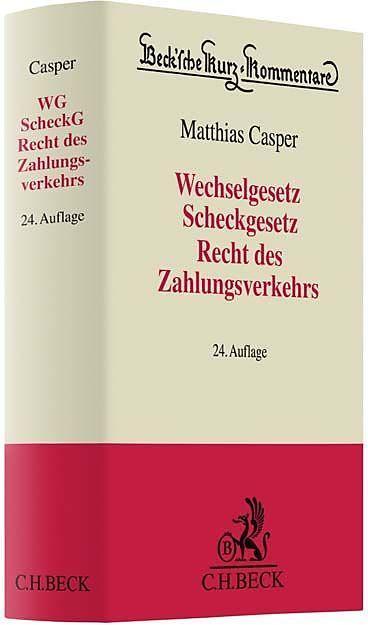 Produktbild BECK Wechselgesetz, Scheckgesetz, Recht des Zahlungsverkehrs (Deutsch, 2018)