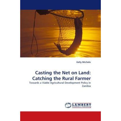 Casting the Net on Land: Catching the Rural Farmer, Fachbücher
