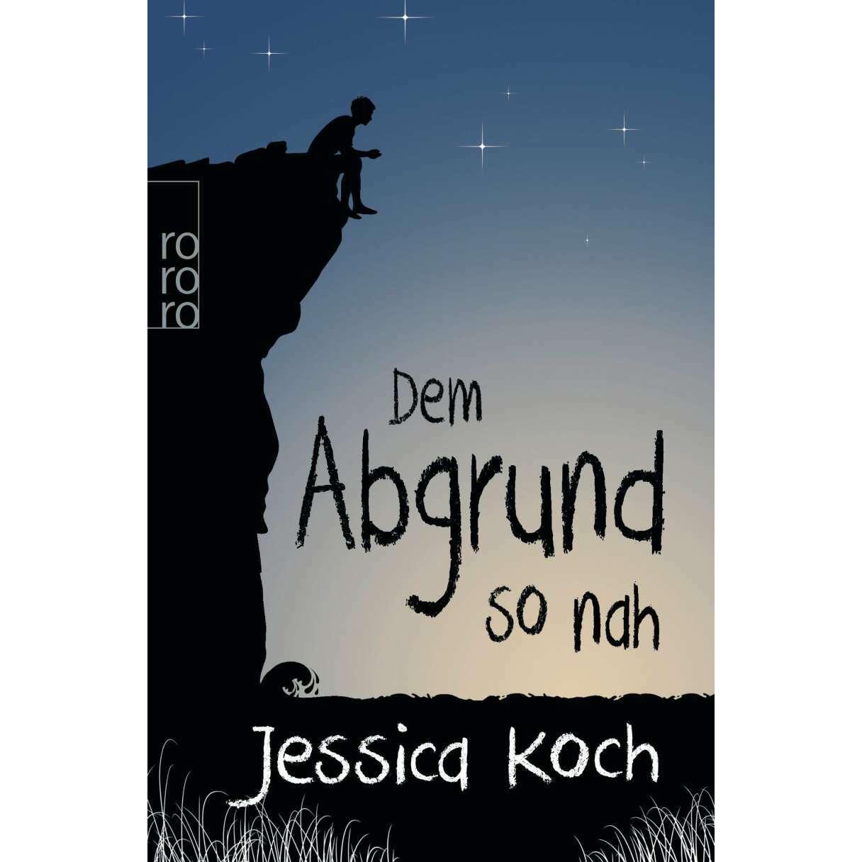 Dem Abgrund so nah, Belletristik von Jessica Koch