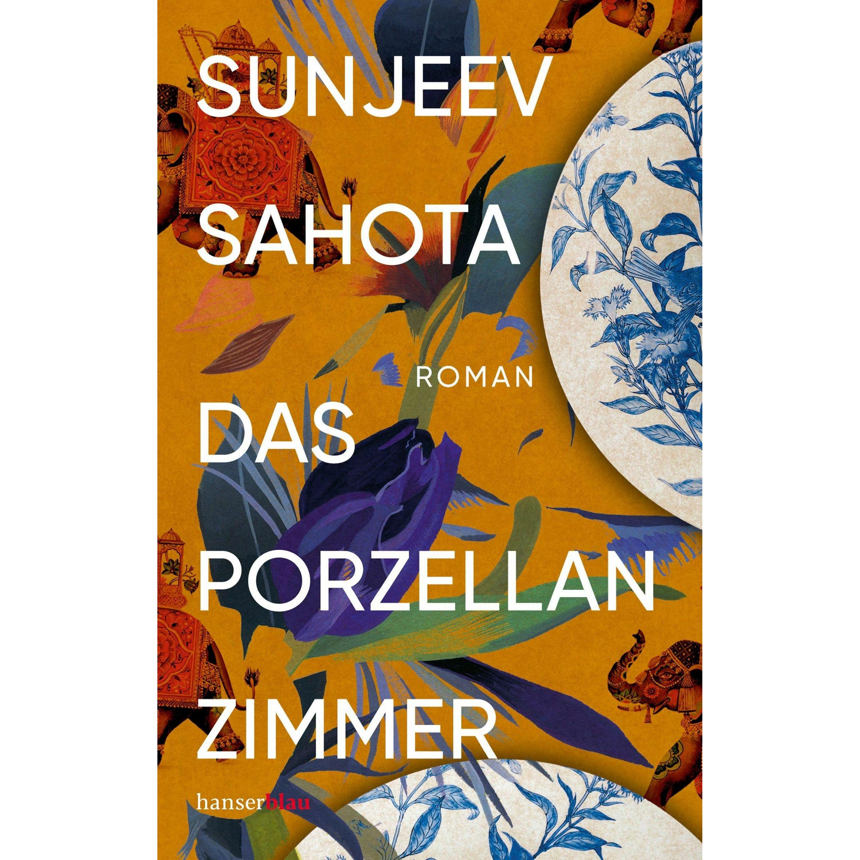Sahota:Das Porzellanzimmer, Belletristik von Sunjeev Sahota