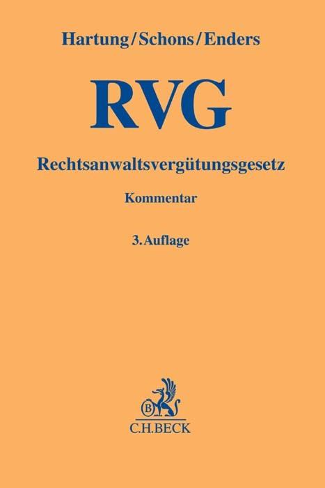 Produktbild Rechtsanwaltsvergütungsgesetz (Deutsch, Hartung, HerbertP/Enders, Horst-Reiner, Wolfgang(Dr.)/Schons, 2016)