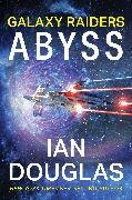 Galaxy Raiders: Abyss (English, Ian Douglas, 2025)
