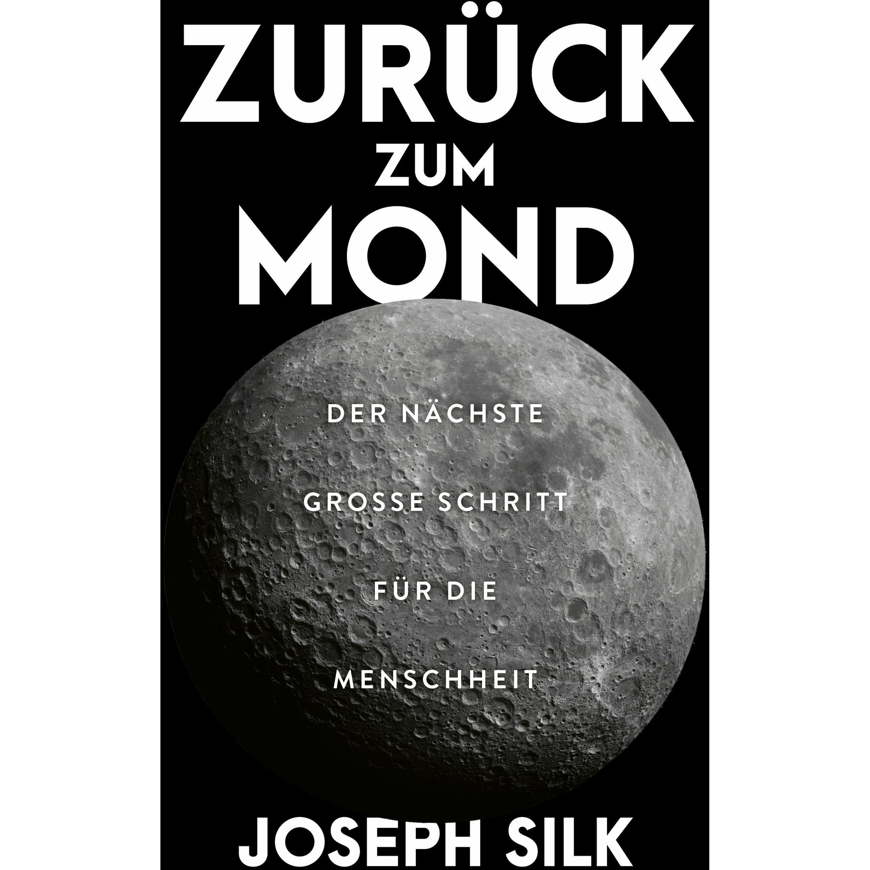 Zurück zum Mond, Fachbücher von Joseph Silk, Norbert Juraschitz, Doro Siebecke