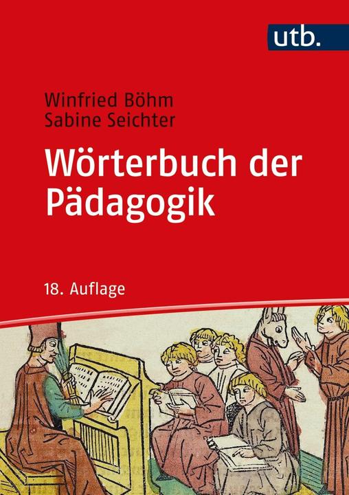 Produktbild Wörterbuch der Pädagogik (Deutsch, Winfried Böhm, Sabine Seichter, 2022)