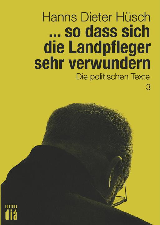 Produktbild so dass sich die Landpfleger sehr verwundern (Deutsch, Hanns Dieter Hsch, Helmut Lotz, 2017)
