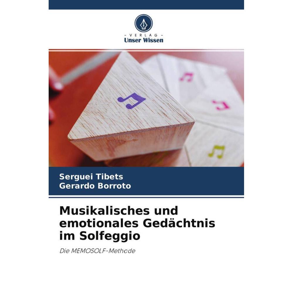 Musikalisches und emotionales Gedächtnis im Solfeggio, Fachbücher von Gerardo Borroto, Serguei Tibets