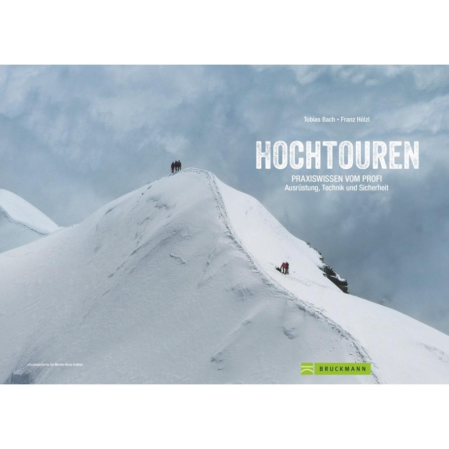 Thumbnail - Hochtouren, Ratgeber von Franz Hölzl