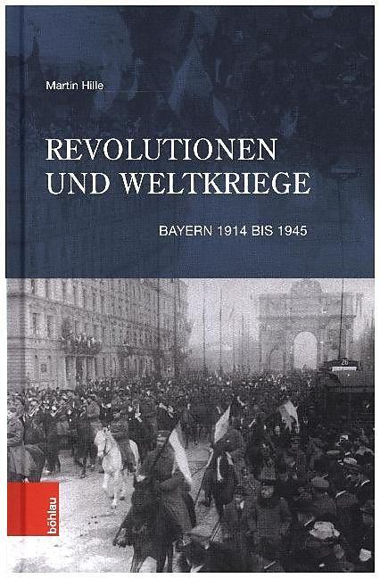 Produktbild Revolutionen und Weltkriege (Deutsch, Martin Hille, 2018)
