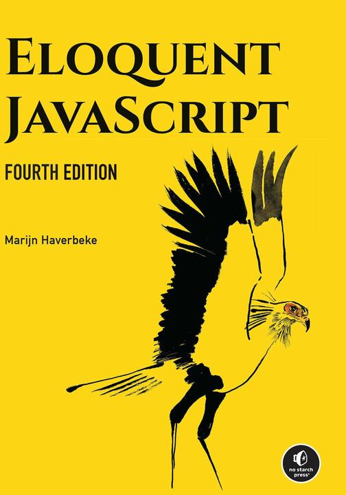 Produktbild Eloquent JavaScript, 4th Edition (Englisch, Marijn Haverbeke, 2024)
