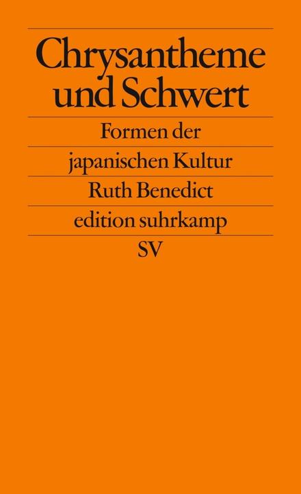 Produktbild Chrysantheme und Schwert (Deutsch, Ruth Benedict, 2007)
