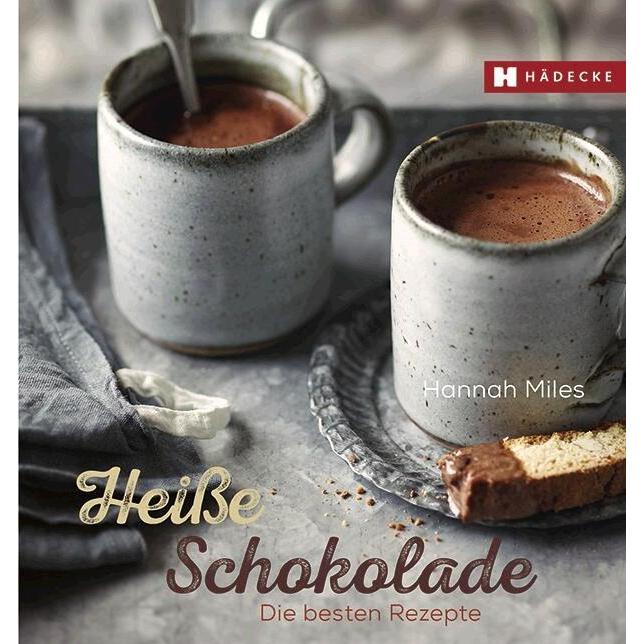 Heisse Schokolade, Ratgeber von Hannah Miles