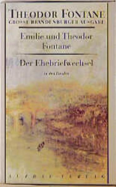 Produktbild Der Ehebriefwechsel (Deutsch, Emilie Fontane, Gotthard Erler, Theodor Fontane, Therese Erler, 1998)