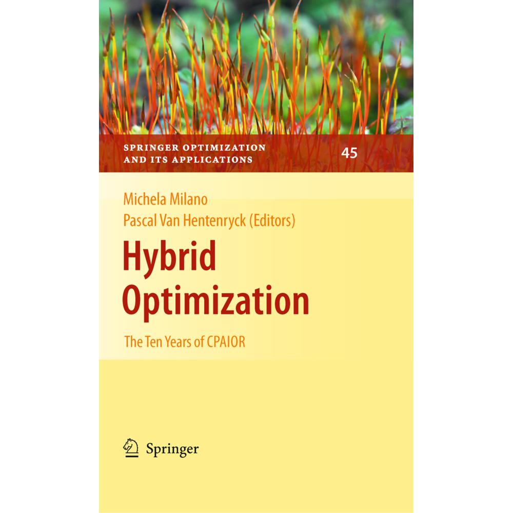 Hybrid Optimization, Fachbücher von Michela Milano, Pascal Van Hentenryck