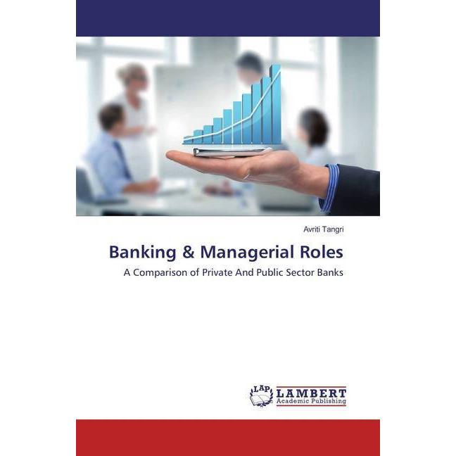 Banking & Managerial Roles, Fachbücher von Avriti Tangri