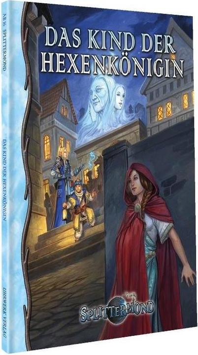 Produktbild UHR01122 - Splittermond: Das Kind der Hexenkönigin, Rollenspiel, (DE-Ausgabe) (Deutsch, Stefan Unteregger, 2019)