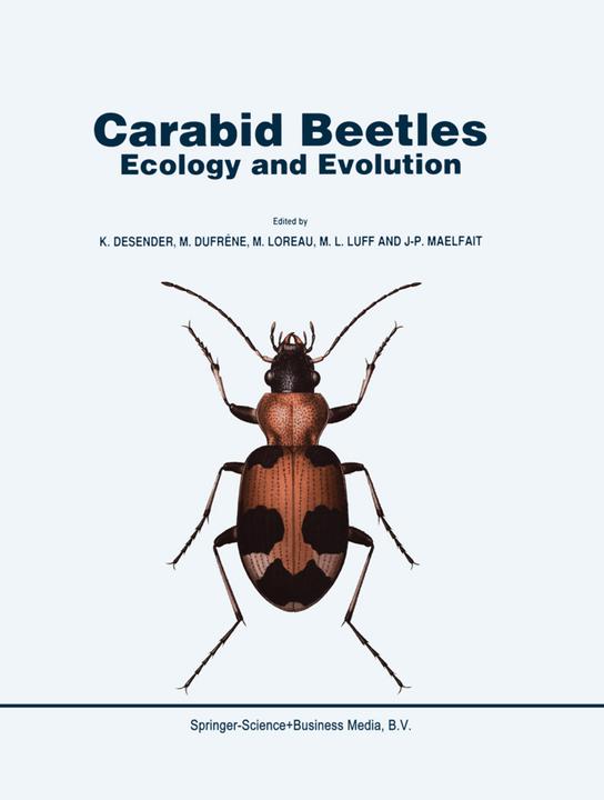 Produktbild Carabid Beetles: Ecology and Evolution (M. Dufrêne, J-P. Maelfait, K. Desender, M. L. Luff, M. Loreau, 2010)