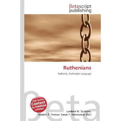 Ruthenians, Fachbücher von Susan F. Marseken, Miriam T. Timpledon, Lambert M. Surhone