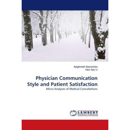 Physician Communication Style and Patient Satisfaction, Fachbücher