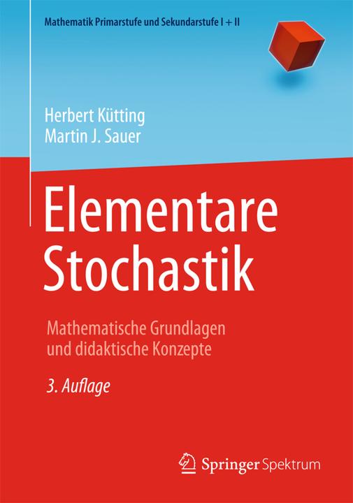 Produktbild Elementare Stochastik (Deutsch, Herbert Kütting, Martin J. Sauer, 2013)