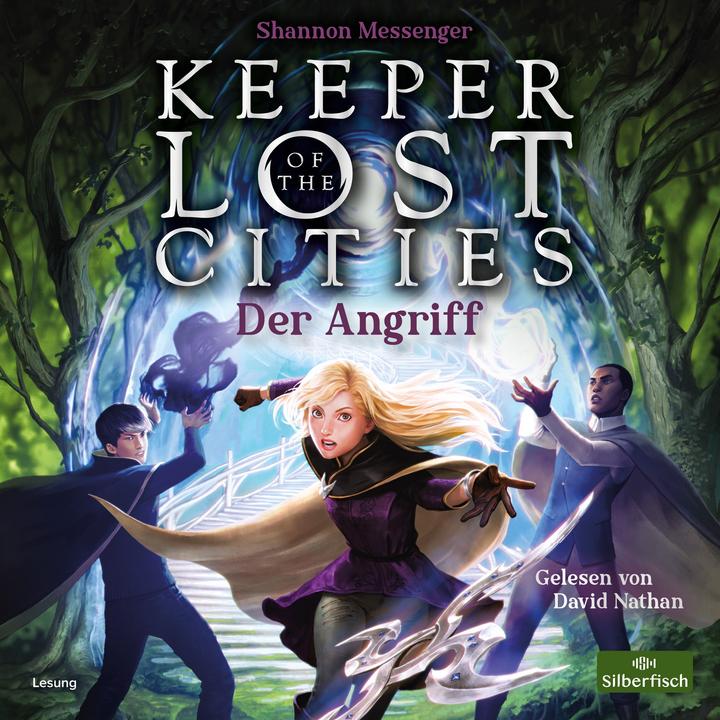 Keeper of the Lost Cities - The Attack (David Nathan, Doris Attwood, Shannon Messenger, German)