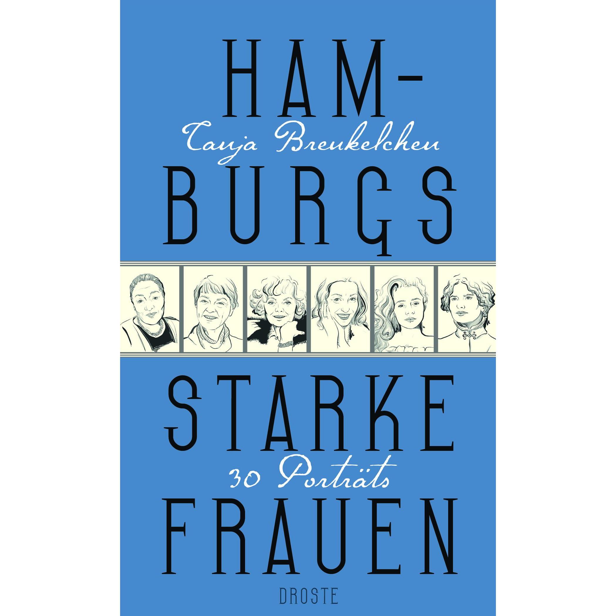 Hamburgs starke Frauen, Sachbücher von Tanja Breukelchen