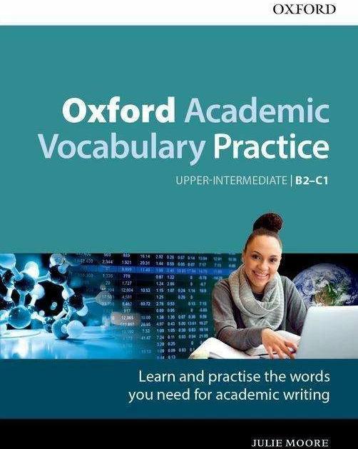 Produktbild Oxford Academic Vocabulary Practice B2-c1 with Key (Englisch, Julie Moore, 2017)