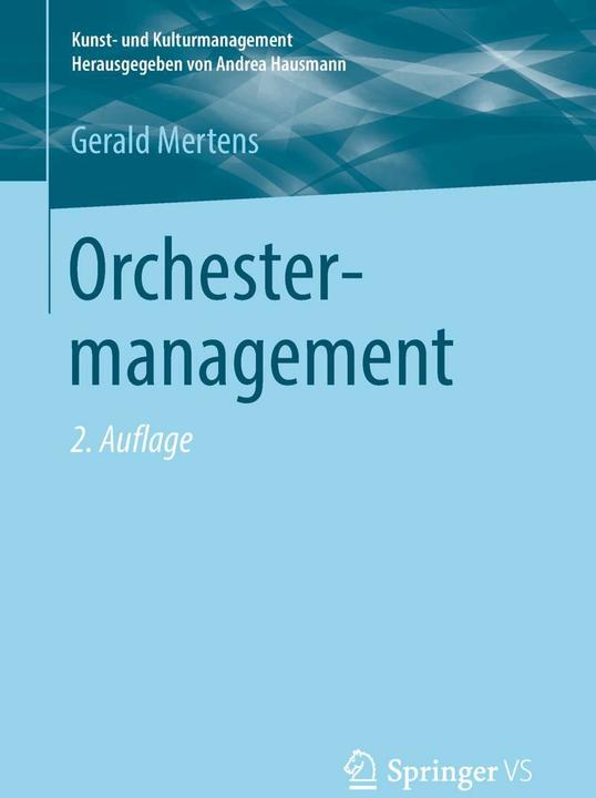 Produktbild Orchestermanagement (Deutsch, Gerald Mertens, 2018)