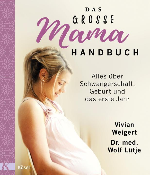 Produktbild Das grosse Mama-Handbuch (Deutsch, Vivian Weigert, 2018)