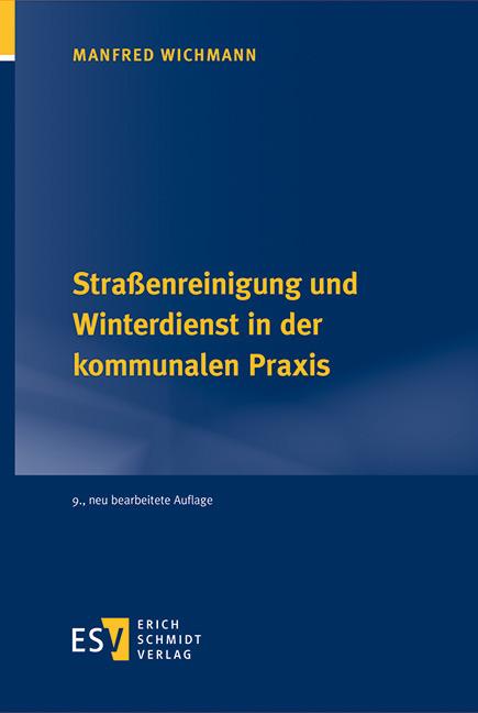 Immagine prodotto Strassenreinigung und Winterdienst in der kommunalen Praxis (Tedesco, Manfred Wichmann, 2022)